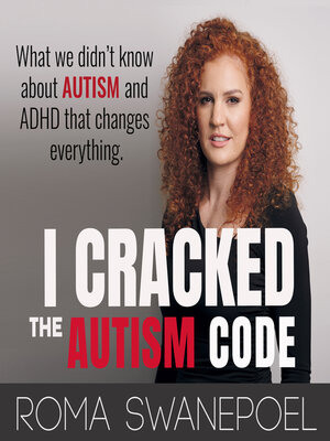 cover image of I Cracked the Autism Code